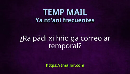 Ra pädi xi hño ga correo ar temporal