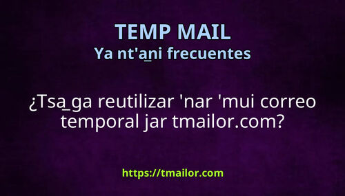 Tsa ga reutilizar nar mui correo temporal jar tmailorcom