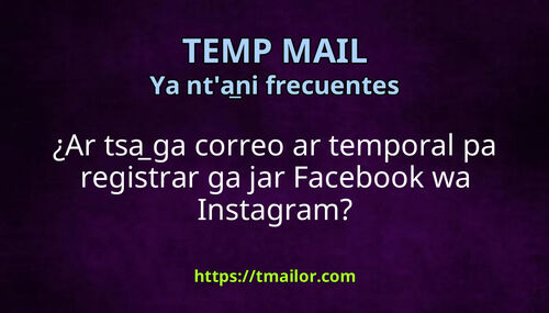 Ar tsa ga correo ar temporal pa registrar ga jar Facebook wa Instagram