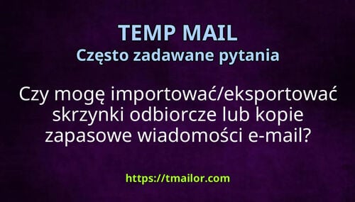 Czy mogę importowaćeksportować skrzynki odbiorcze lub kopie zapasowe wiadomości e-mail