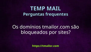 Os domínios tmailorcom são bloqueados por sites