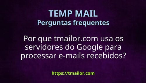 Por que tmailorcom usa os servidores do Google para processar e-mails recebidos