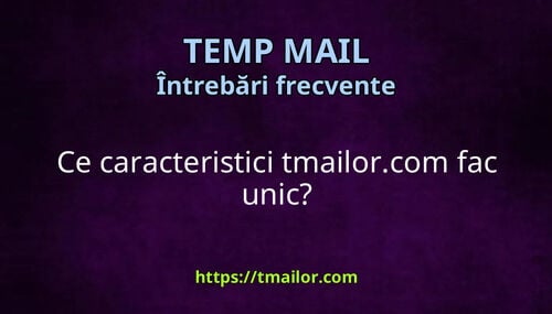 Ce caracteristici tmailorcom fac unic