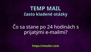 Čo sa stane po 24 hodinách s prijatými e-mailmi
