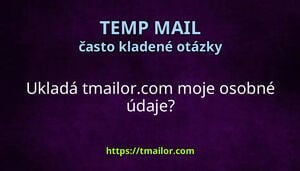 Ukladá tmailorcom moje osobné údaje
