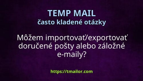 Môžem importovaťexportovať doručené pošty alebo záložné e-maily