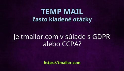 Je tmailorcom v súlade s GDPR alebo CCPA