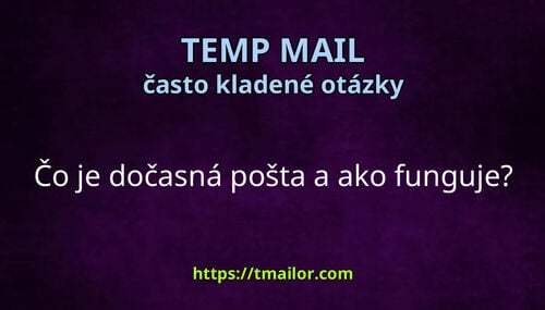 Čo je dočasná pošta a ako funguje