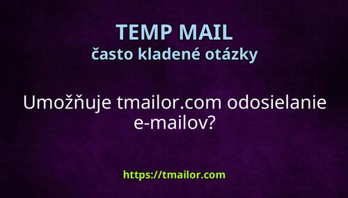 Umožňuje tmailorcom odosielanie e-mailov