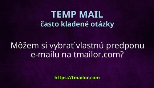 Môžem si vybrať vlastnú predponu e-mailu na tmailorcom