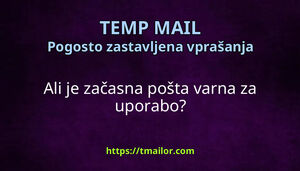 Ali je začasna pošta varna za uporabo