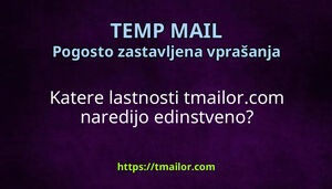 Katere lastnosti tmailorcom naredijo edinstveno
