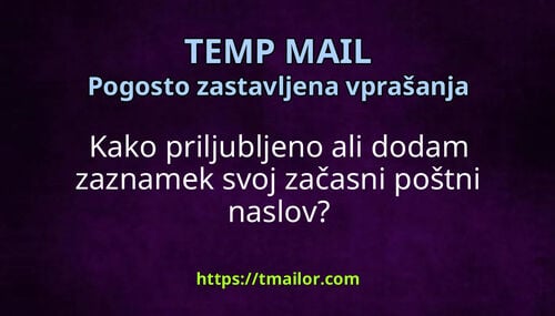 Kako priljubljeno ali dodam zaznamek svoj začasni poštni naslov