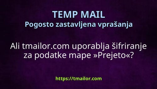 Ali tmailorcom uporablja šifriranje za podatke mape Prejeto