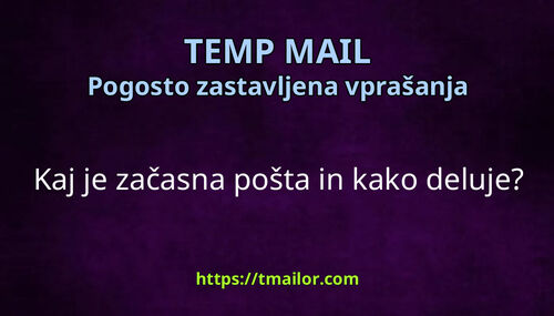 Kaj je začasna pošta in kako deluje