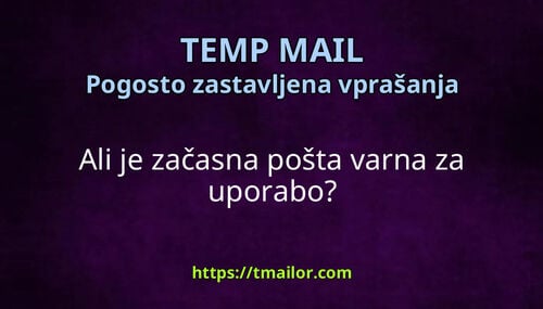 Ali je začasna pošta varna za uporabo