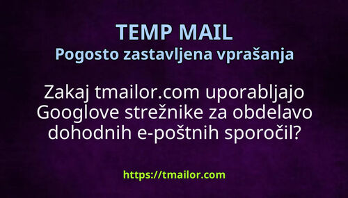 Zakaj tmailorcom uporabljajo Googlove strežnike za obdelavo dohodnih e-poštnih sporočil