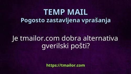 Je tmailorcom dobra alternativa gverilski pošti