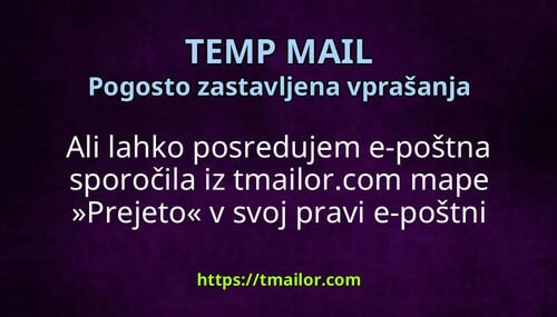 Ali lahko posredujem e-poštna sporočila iz tmailorcom mape Prejeto v svoj pravi e-poštni naslov
