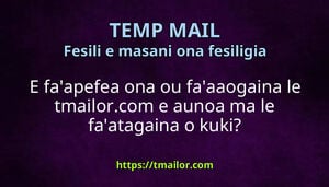 E faapefea ona ou faaaogaina le tmailorcom e aunoa ma le faatagaina o kuki