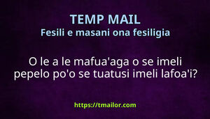 O le a le mafuaaga o se imeli pepelo poo se tuatusi imeli lafoai