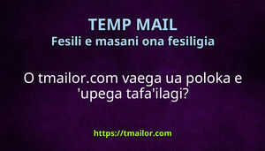 O tmailorcom vaega ua poloka e upega tafailagi