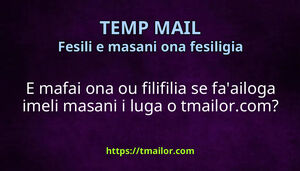 E mafai ona ou filifilia se faailoga imeli masani i luga o tmailorcom