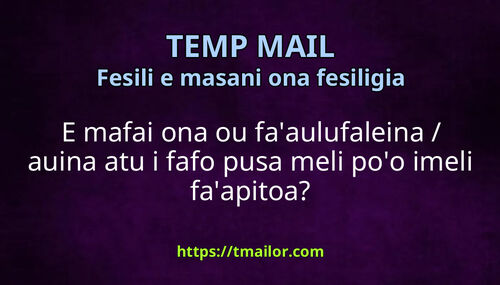 E mafai ona ou faaulufaleina auina atu i fafo pusa meli poo imeli faapitoa