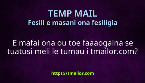 E mafai ona ou toe faaaogaina se tuatusi meli le tumau i tmailorcom