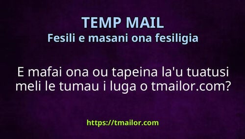 E mafai ona ou tapeina lau tuatusi meli le tumau i luga o tmailorcom