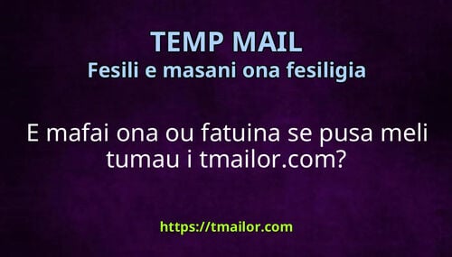 E mafai ona ou fatuina se pusa meli tumau i tmailorcom
