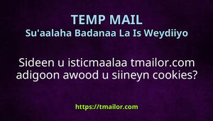 Sideen u isticmaalaa tmailorcom adigoon awood u siineyn cookies