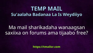 Ma mail sharikadaha wanaagsan saxiixa on forums ama tijaabo free