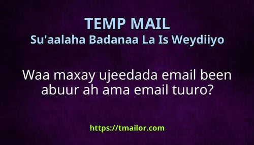 Waa maxay ujeedada email been abuur ah ama email tuuro