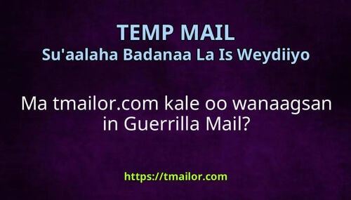 Ma tmailorcom kale oo wanaagsan in Guerrilla Mail
