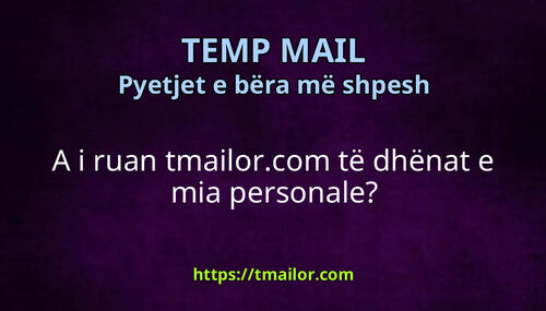 A i ruan tmailorcom të dhënat e mia personale