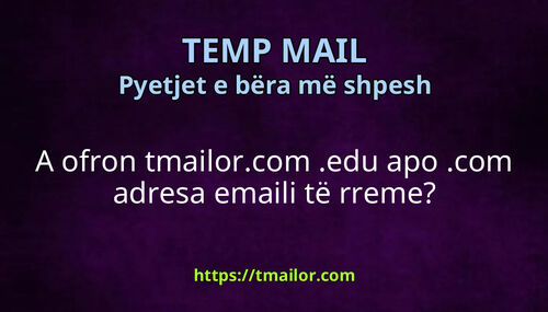 A ofron tmailorcom edu apo com adresa emaili të rreme