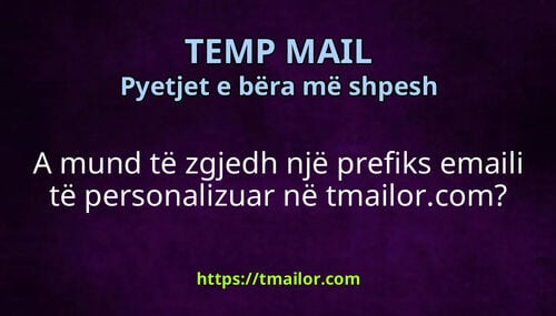A mund të zgjedh një prefiks emaili të personalizuar në tmailorcom