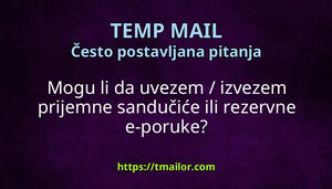 Mogu li da uvezem izvezem prijemne sandučiće ili rezervne e-poruke