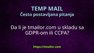 Da li je tmailorcom u skladu sa GDPR-om ili CCPA