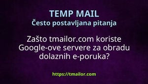 Zašto tmailorcom koriste Google-ove servere za obradu dolaznih e-poruka