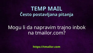 Mogu li da napravim trajno inbok na tmailorcom