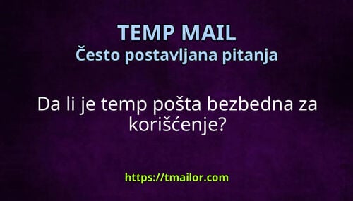 Da li je temp pošta bezbedna za korišćenje