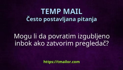 Mogu li da povratim izgubljeno inbok ako zatvorim pregledač