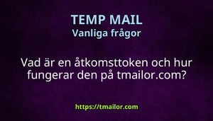 Vad är en åtkomsttoken och hur fungerar den på tmailorcom