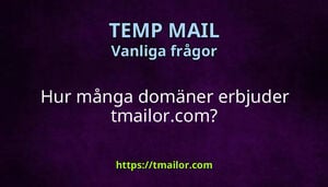 Hur många domäner erbjuder tmailorcom
