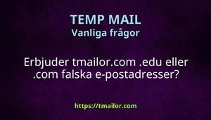 Erbjuder tmailorcom edu eller com falska e-postadresser