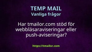 Har tmailorcom stöd för webbläsaraviseringar eller push-aviseringar