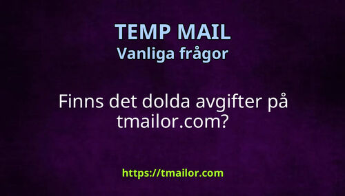 Finns det dolda avgifter på tmailorcom