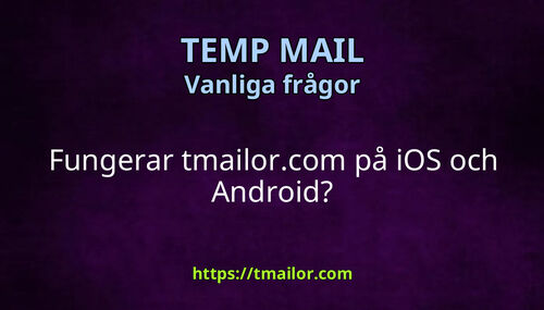 Fungerar tmailorcom på iOS och Android